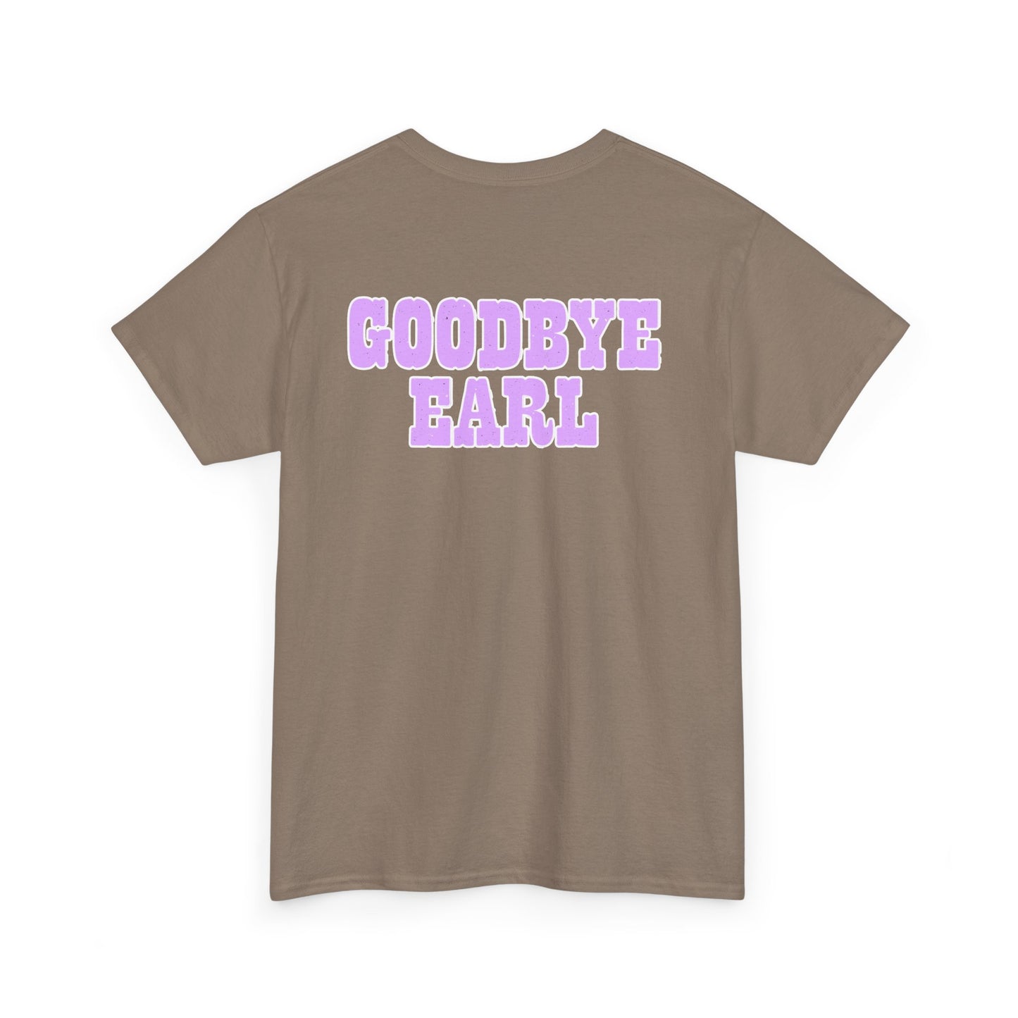 Unisex Cotton Tee - 'Goodbye Earl' Retro Graphic T-Shirt