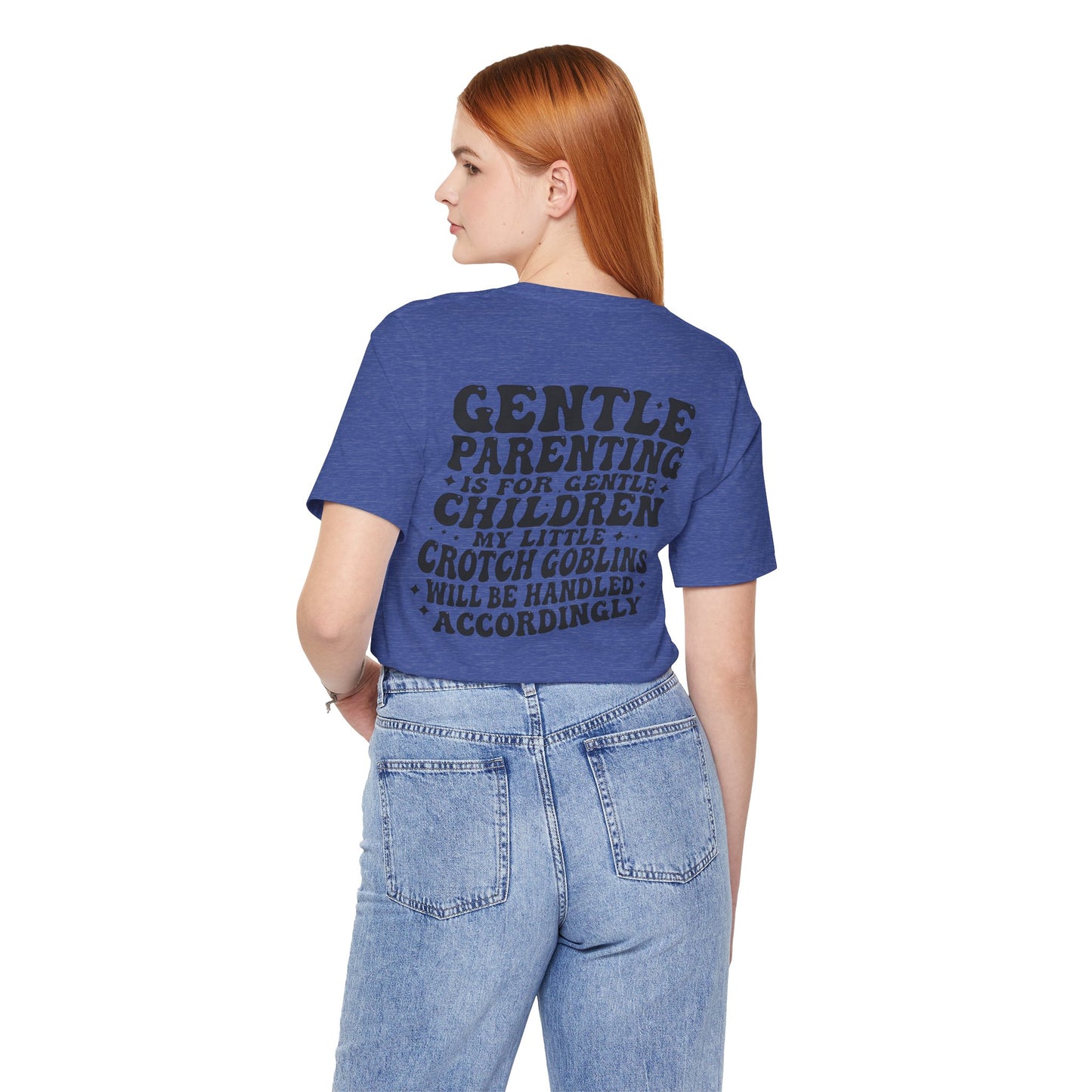 Gentle Parenting Tee — “Gentle Parenting Is For Gentle Children” Graphic T-Shirt