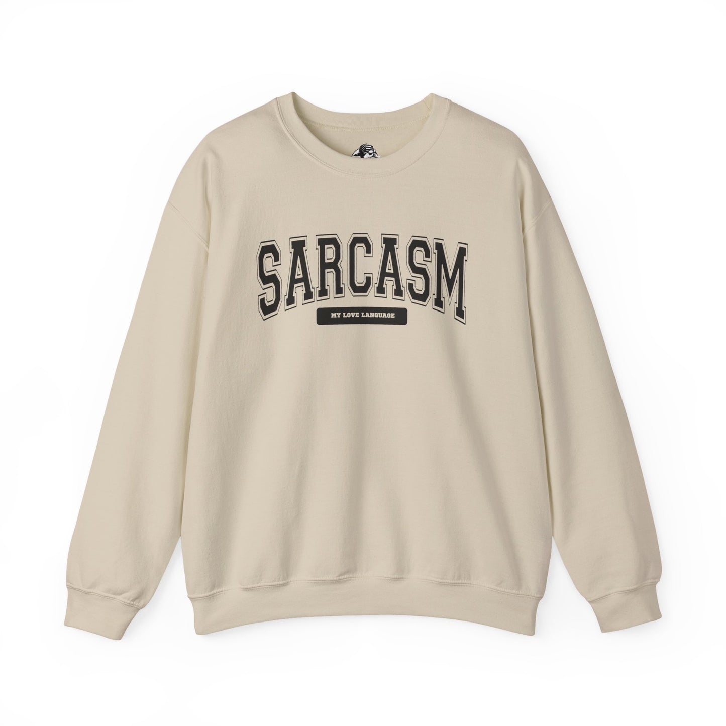 Sarcasm Crewneck Sweatshirt