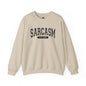 Sarcasm Crewneck Sweatshirt