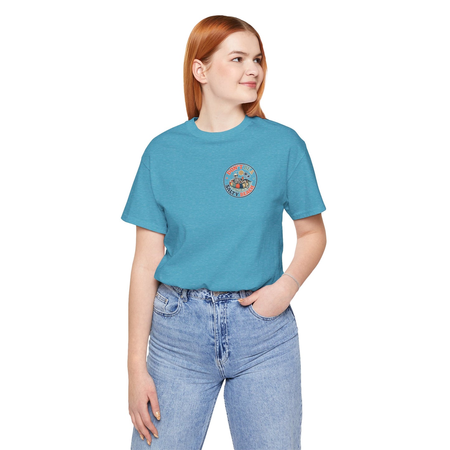 Don’t Be A Salty Beach Adult Tee