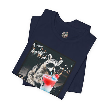 Doing American Shit Adult Dirty Raccoon Tee