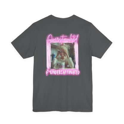 Undercaffeinated Pink Photo Tee BB