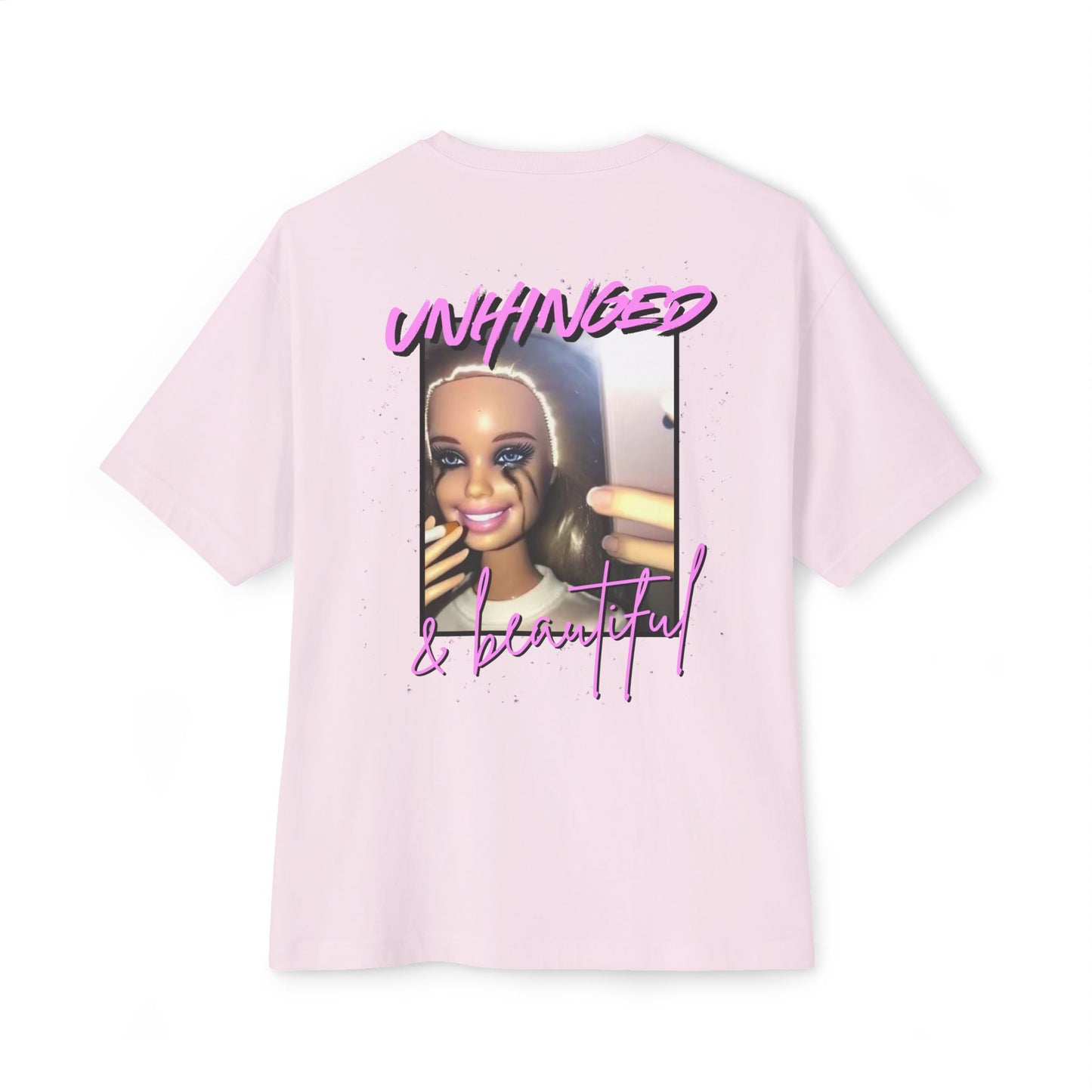 Unhinged & Beautiful Oversized Tee