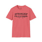I Don't Need Your Attitude Unisex Softstyle T-Shirt - Casual Everyday Wear