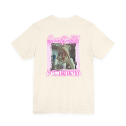 Undercaffeinated Pink Photo Tee BB