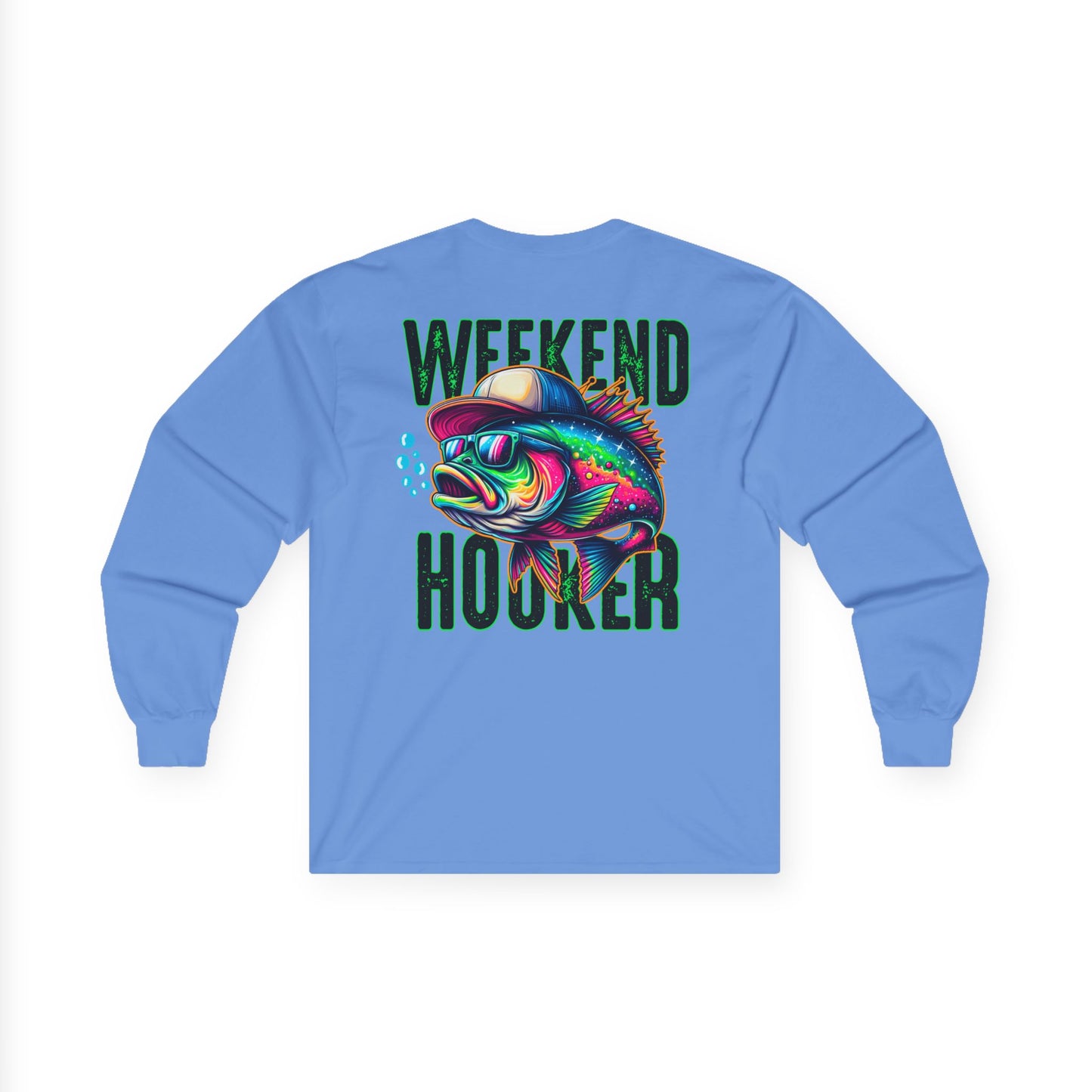 Fish Lover's Weekend Hooker Long Sleeve Tee