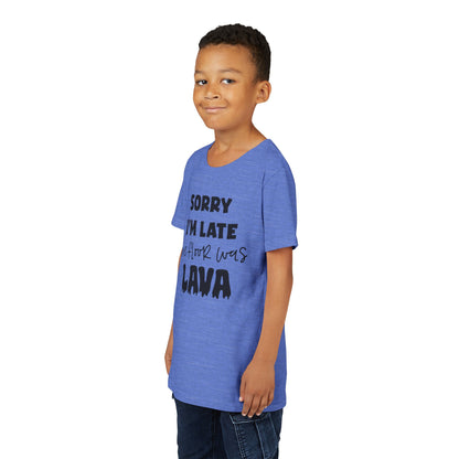 "Sorry I'm Late The Floor Was Lava" youth tee