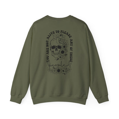 Skull "You don't Have to Please Any of These People " Graphic Crewneck Sweatshirt