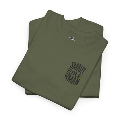 Graphic Tee "Somebodies Smart Ass Ole' Man"