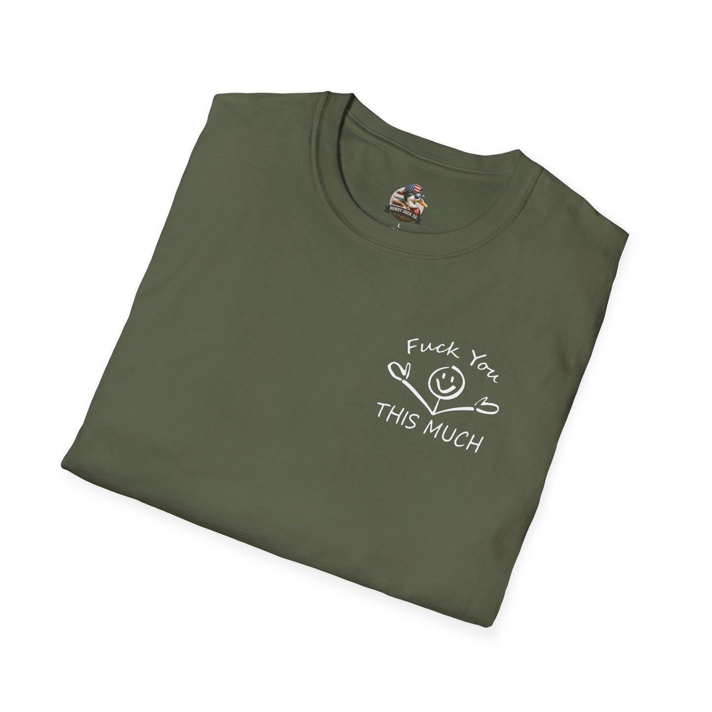 “F U this much” Funny Tee