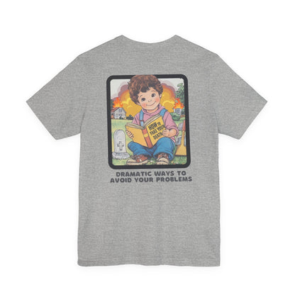 Dramatic Ways To Avoid Your Problems Retro Graphic T-Shirt