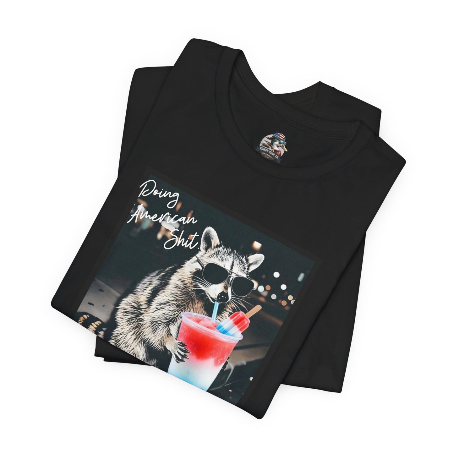 Doing American Shit Adult Dirty Raccoon Tee