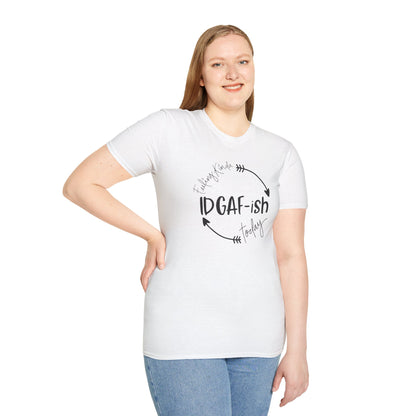 IDGAF-ish Unisex Softstyle T-Shirt, Casual Tee, Gift for Him/Her, Funny Shirt, Everyday Wear, Quirky Apparel