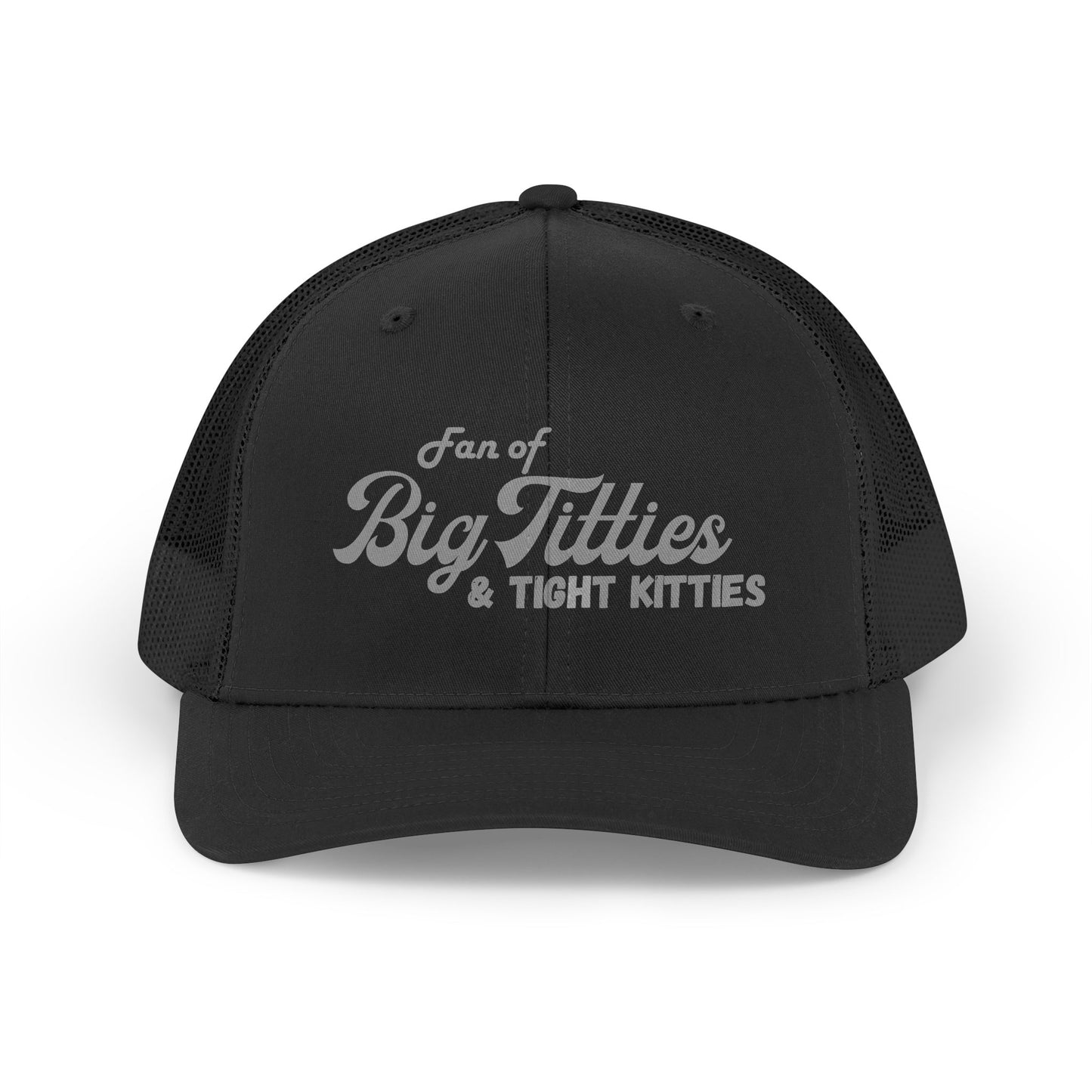 Yupoong Trucker Hat — "Fan of Big Titties & Tight Kitties" Retro Mesh Cap