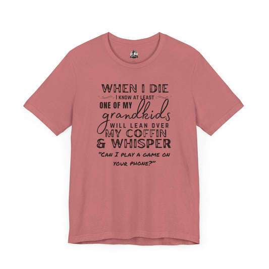 Humorous Grandparent Tee, Grandkids T-Shirt, Funny Family Shirt, Gift for Grandma, Birthday Gift, Casual Wear