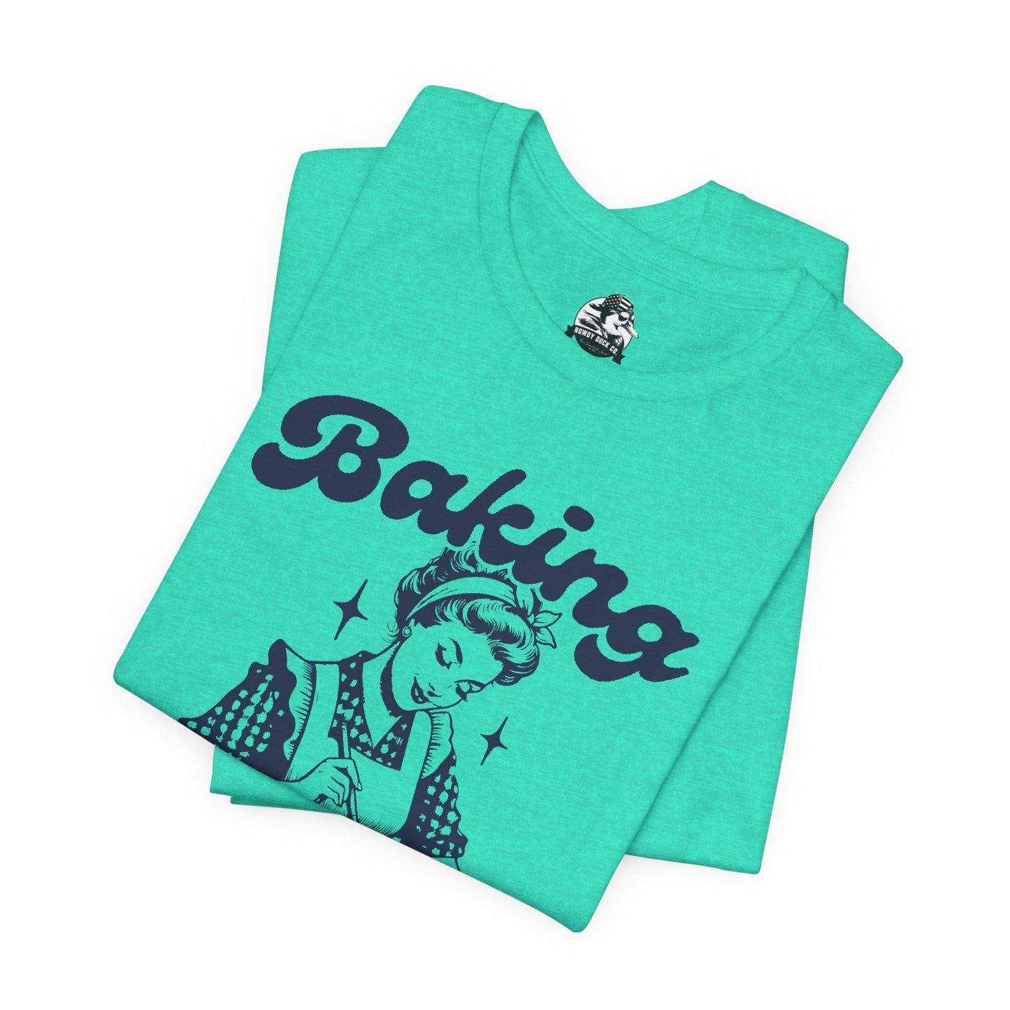 Baking Humor Tee - Unisex Jersey Short Sleeve Tee, Funny T-Shirt, Gift for Bakers, Kitchen Lover Top, Quirky Cooking Apparel