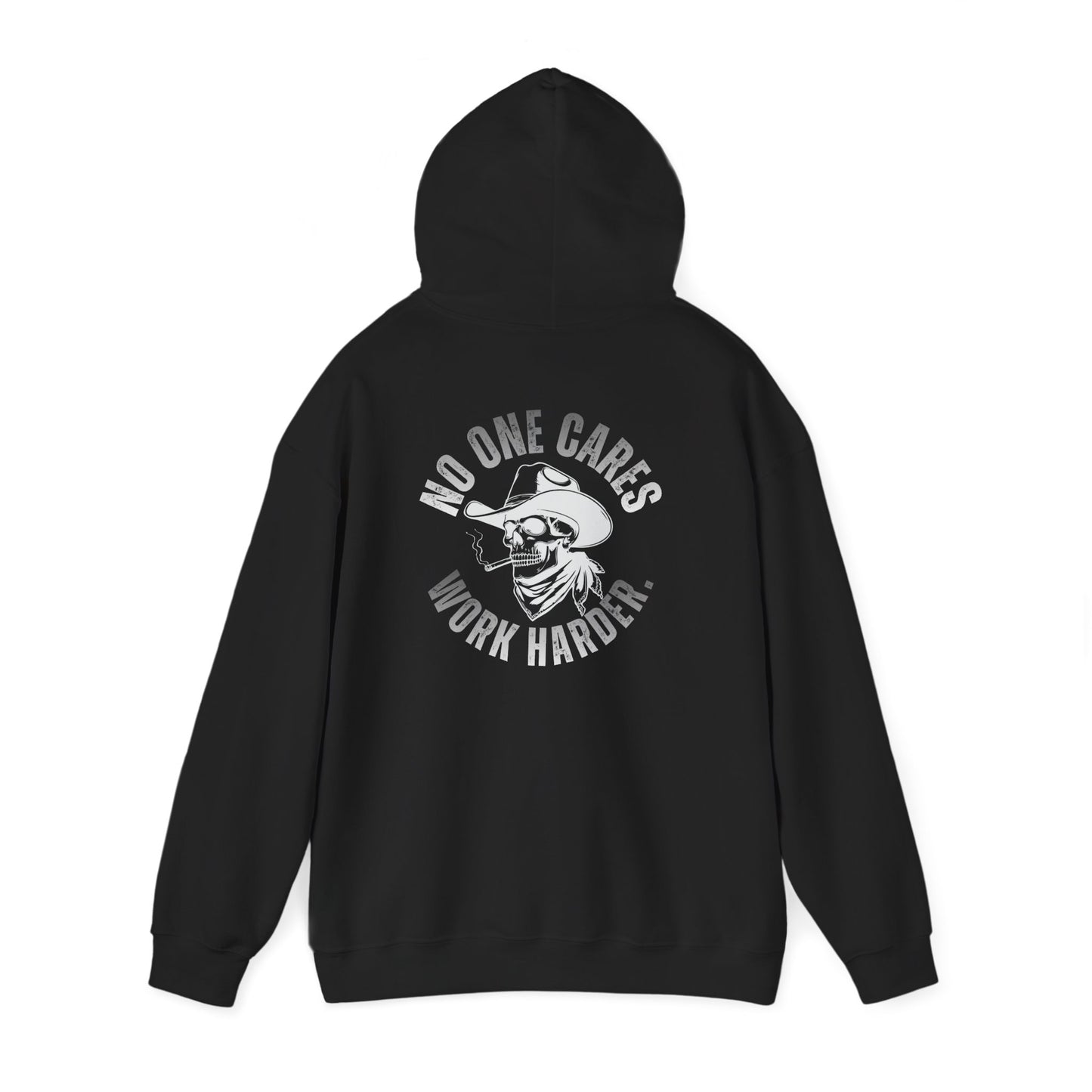 Hoodie — "No One Cares, Work Harder" Motivational Skull Hoodie