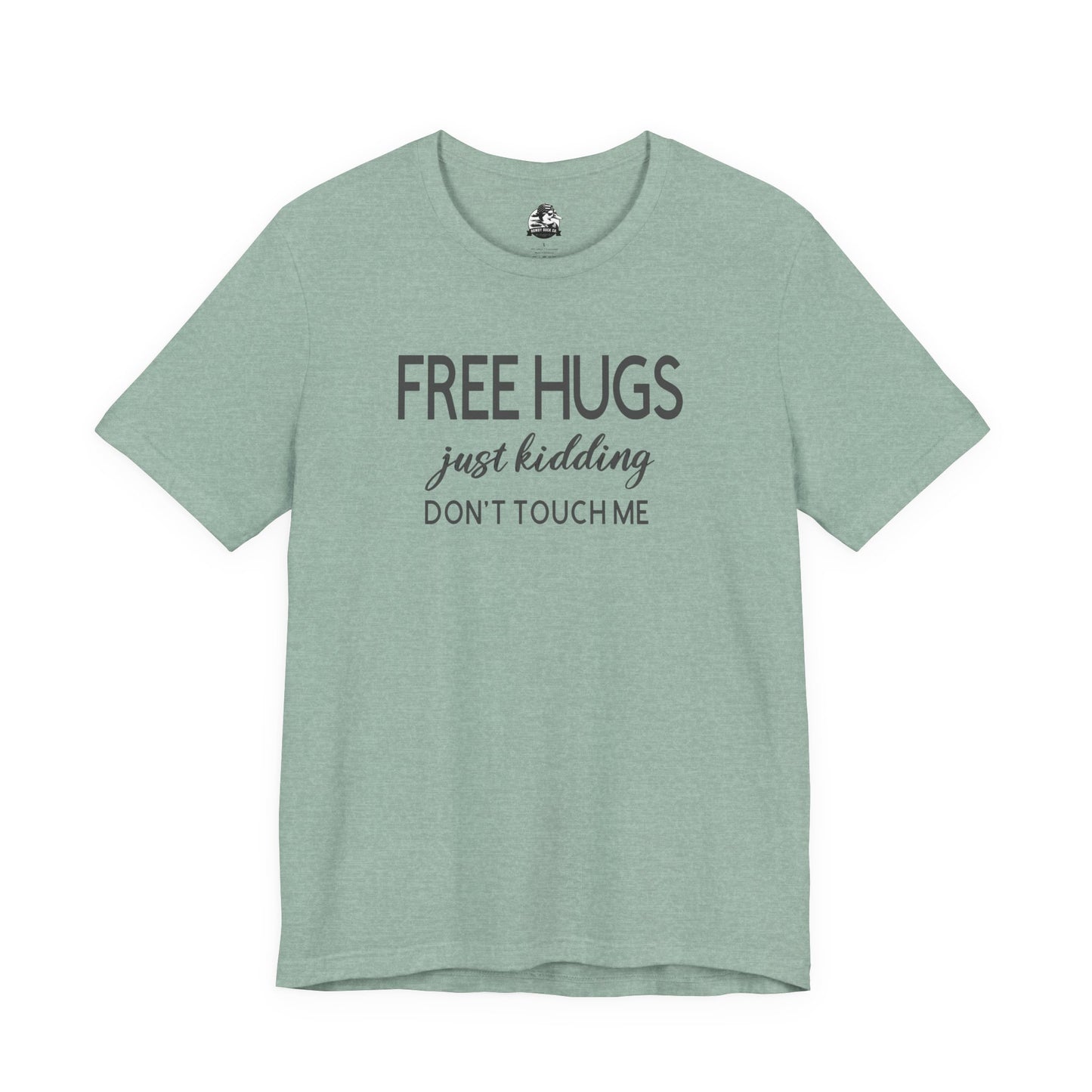 Funny Graphic Tee - "FREE HUGS Just Kidding" Unisex Jersey Short Sleeve T-Shirt, Humor Clothing, Gifts for Friends, Casual Wear, [...]