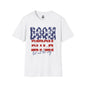 Patriotic Graphic Tee for Confident Souls | Boom Bitch T-Shirt, Independence Day, Casual Wear, Fun Gift, Everyday Comfort