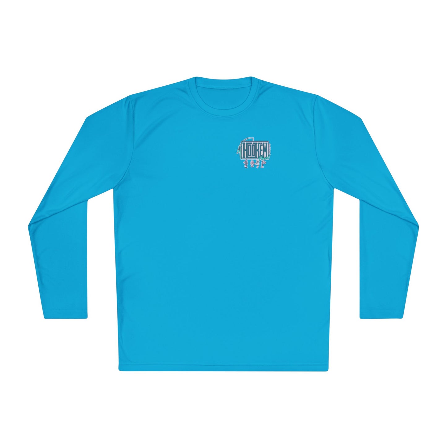 Hook 'em hard Performance Moisture wicking Long sleeve