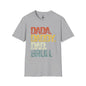 Father's Day Humor T-Shirt, Dada Daddy Dad Bruh Tee, Unisex Gift for Dads, Funny Dad Shirt for Birthdays, Casual Wear
