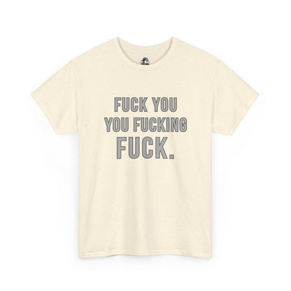 "F You" Graphic Tee