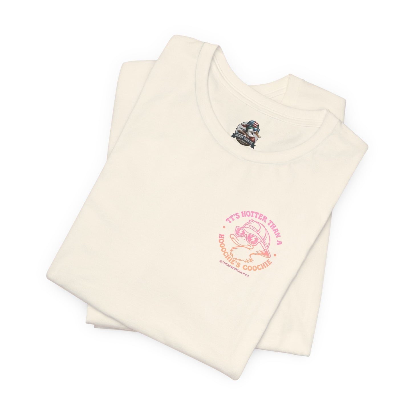 Hotter than a Hoochies Coochie Adult Tee