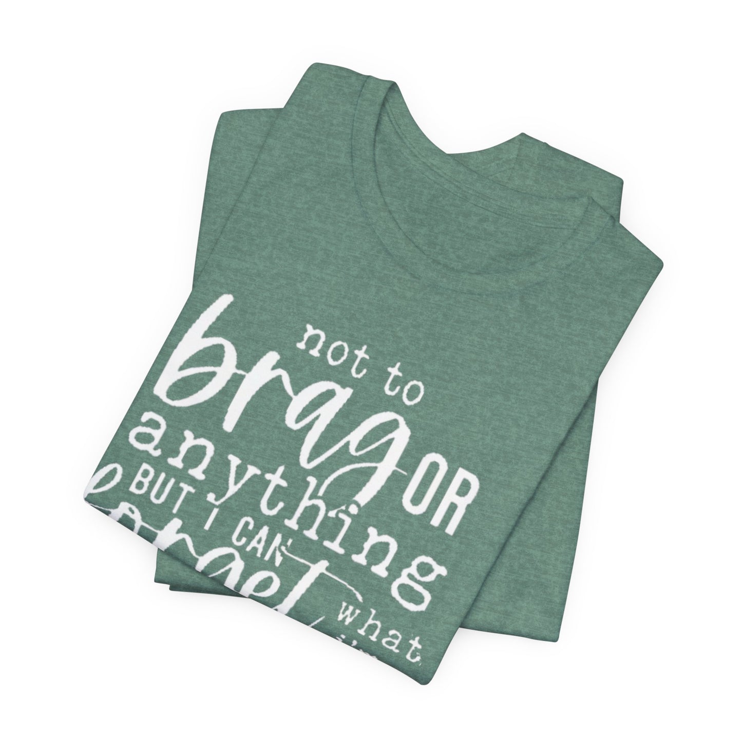Forgetful Brag Unisex Tee, Funny T-Shirt, Humorous Gift, Casual Wear, Everyday Humor, Birthday Gift, Relaxed Fit