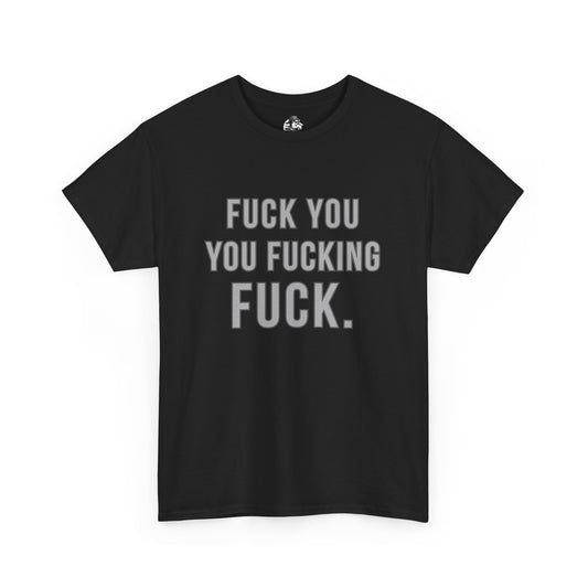 "F You" Graphic Tee