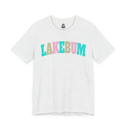 Lakebum Unisex Short Sleeve Tee - Perfect for Summer Getaways, Beach Days, Lake Trips, Casual Outings, Colorful Graphic Tee