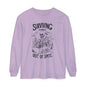 Surviving Purely Out of Spite Long Sleeve T-Shirt - Unisex Garment-Dyed Tee