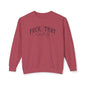 Trendy Crewneck Sweatshirt with 'F*** That' Design, Casual Wear, Gift for Friends, Relaxed Fit, Gift for Her