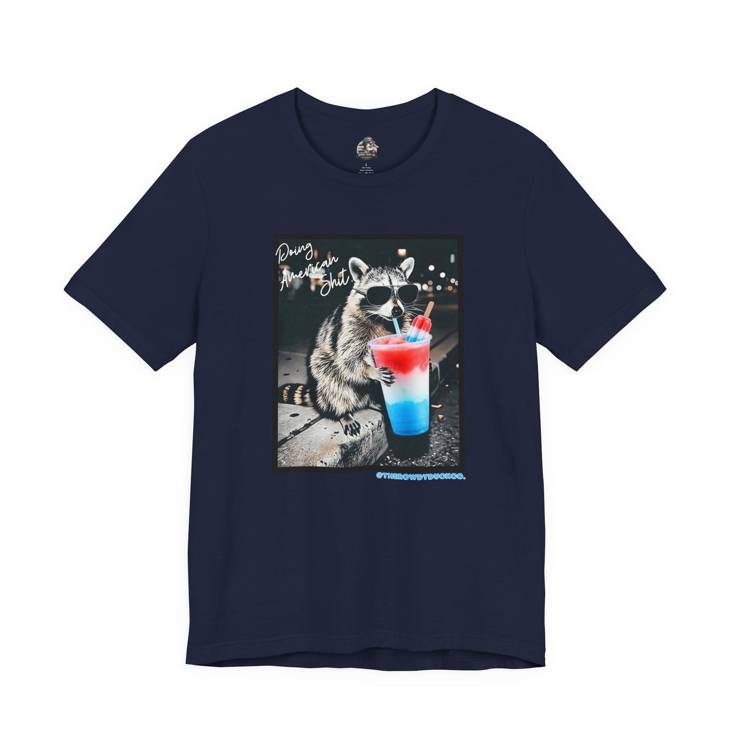 Doing American Shit Adult Dirty Raccoon Tee