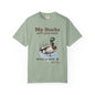 My Ducks Don't Even Know what a row is Unisex Garment-Dyed T-Shirt