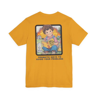 Dramatic Ways To Avoid Your Problems Retro Graphic T-Shirt