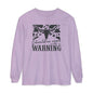 Warning Graphic Unisex Long Sleeve T-Shirt - Casual Cowgirl Vibes