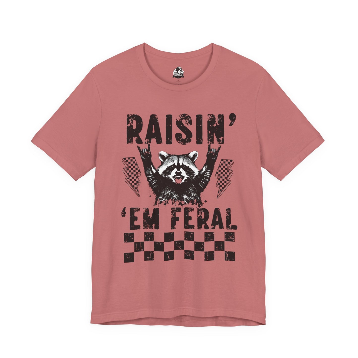 Raisin' 'Em Feral  Adult Tee
