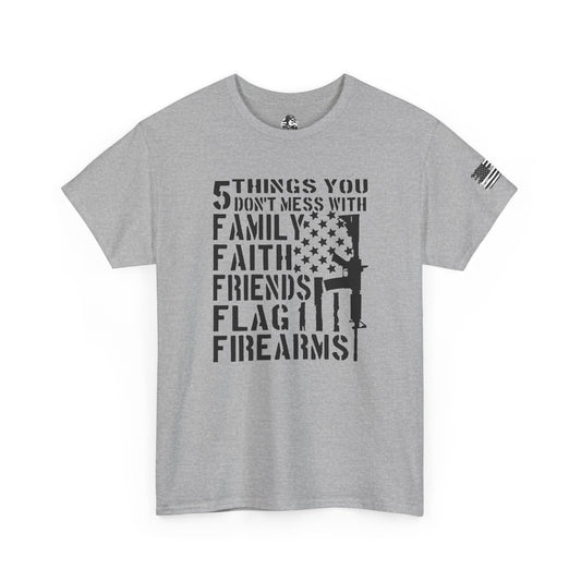 Patriotic Unisex Heavy Cotton Tee - 5 Things You Don't Mess With | Perfect for Veterans, Independence Day, Gifts