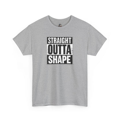 Straight Outta Shape T‑Shirt
