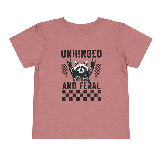 Unhinged and Feral Toddler Tee - Wild Child Shirt