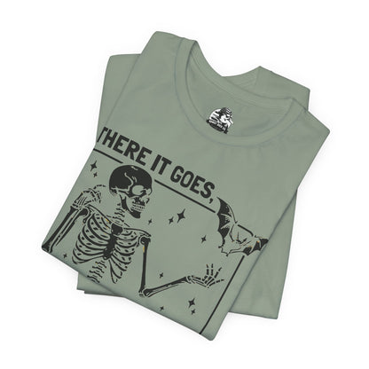 Funny Skeleton Graphic Tee "There Goes My Last Flying Fuck"