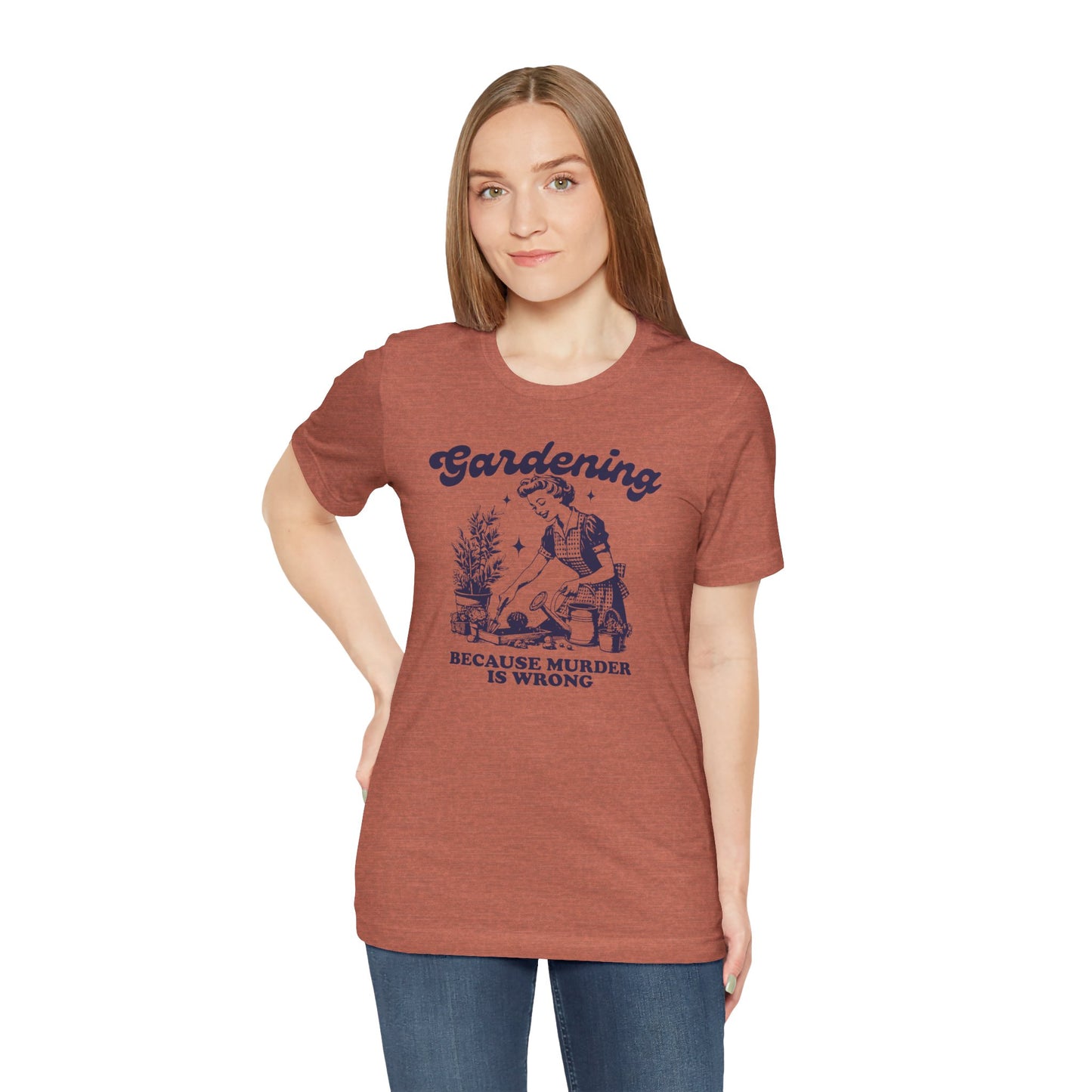 Gardening Humor Tee: "Because Murder Is Wrong" Unisex Jersey Shirt, Funny Gardening T-Shirt, Gift for Gardeners, Plant Lover Apparel, [...]