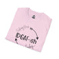 IDGAF-ish Unisex Softstyle T-Shirt, Casual Tee, Gift for Him/Her, Funny Shirt, Everyday Wear, Quirky Apparel