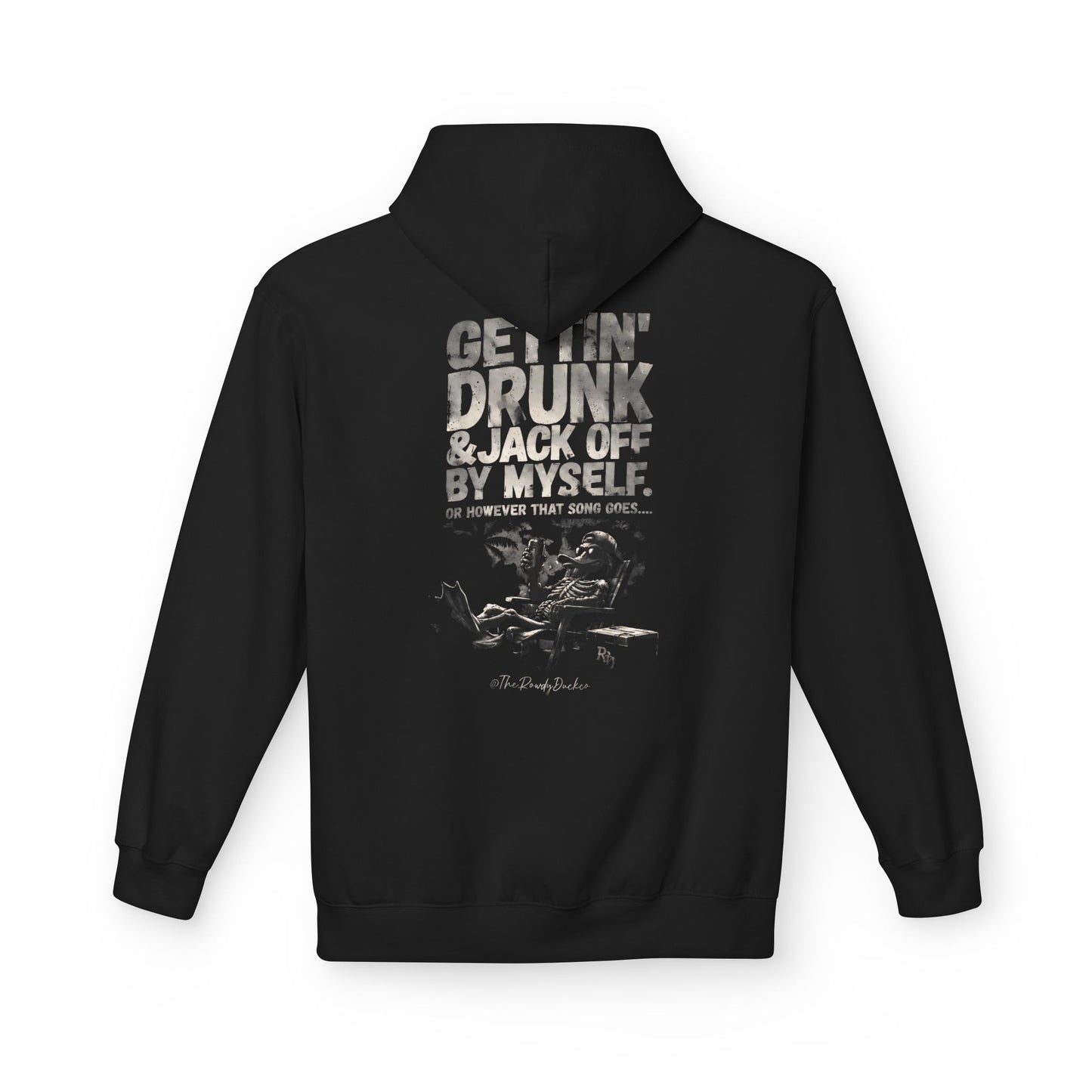 Jack Off By myself Rowdy Duck Style Hoodie