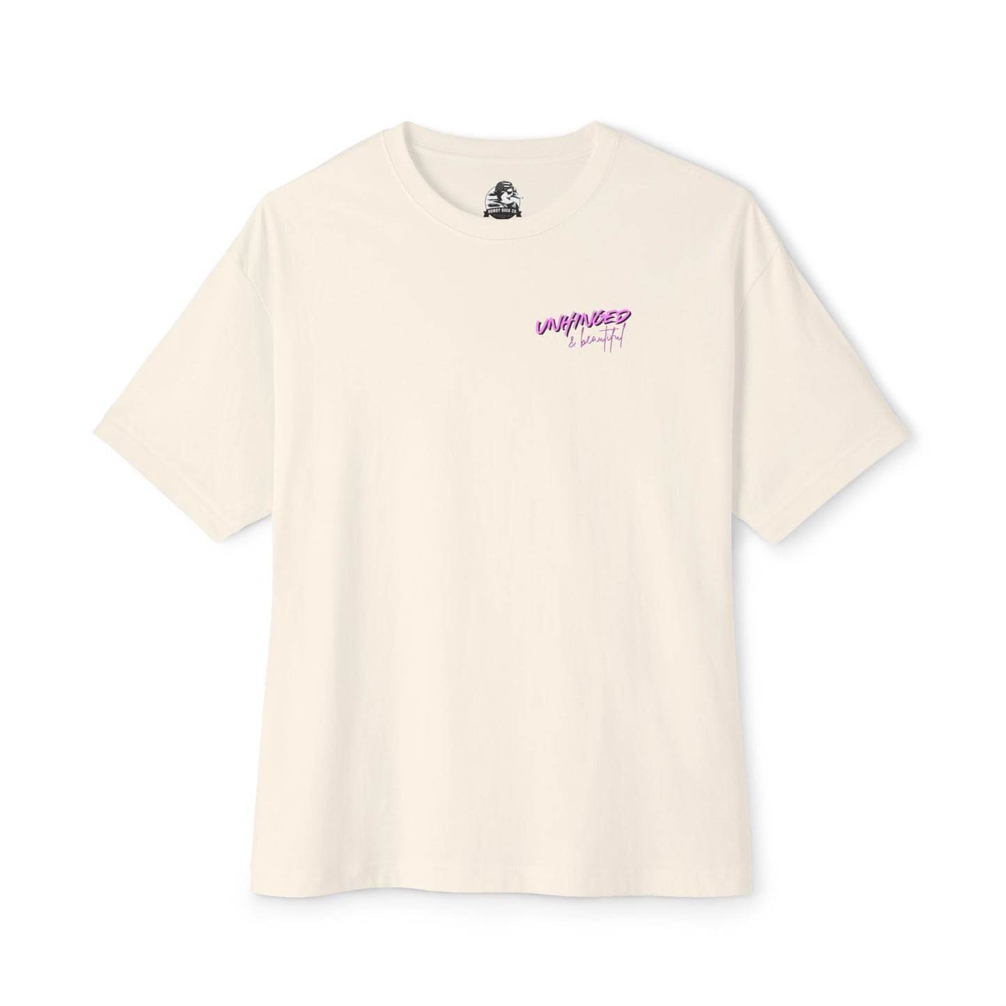 Unhinged & Beautiful Oversized Tee