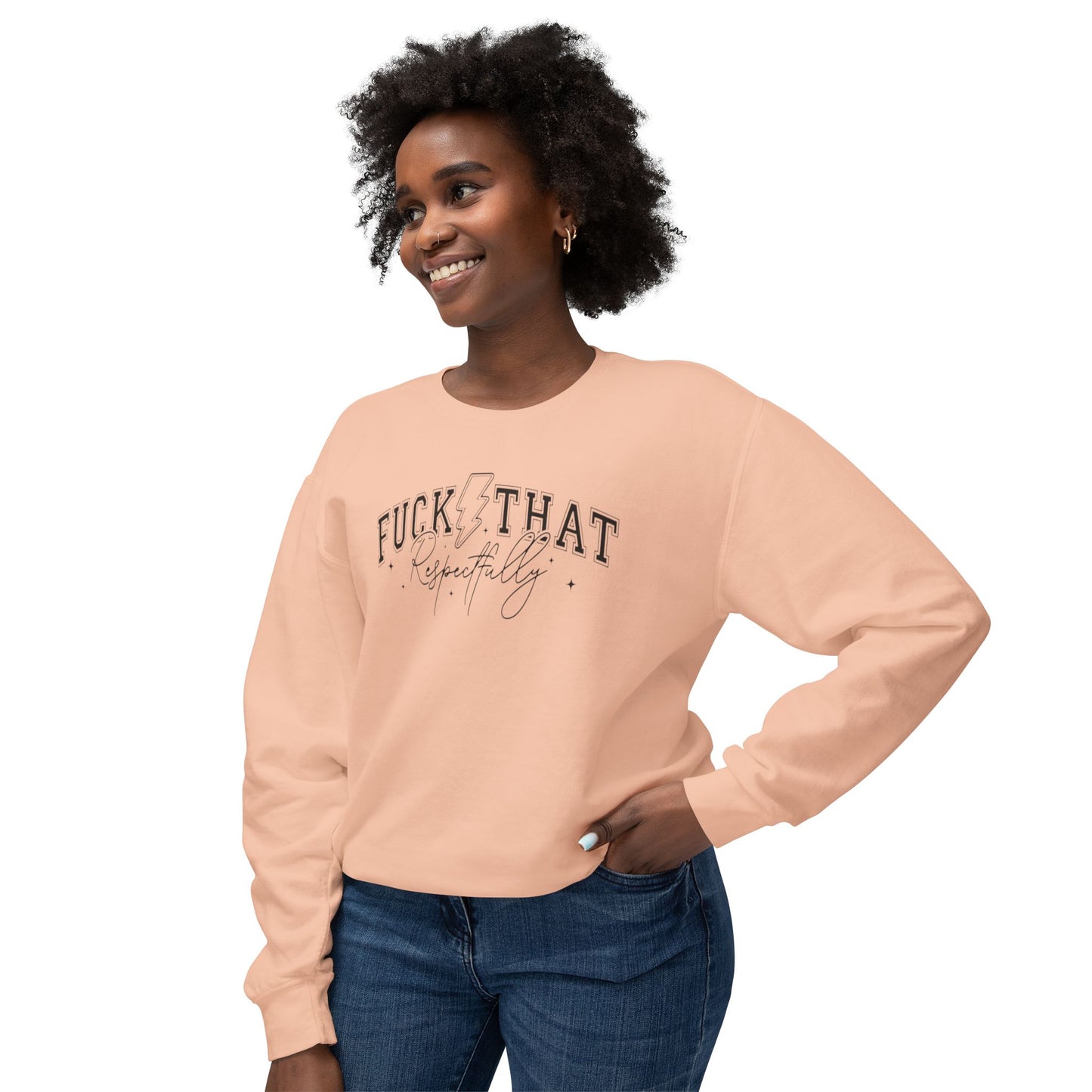 Trendy Crewneck Sweatshirt with 'F*** That' Design, Casual Wear, Gift for Friends, Relaxed Fit, Gift for Her