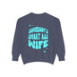 Comfort Colors Graphic Fleece Crewneck - Somebodies Smart Ass Wife