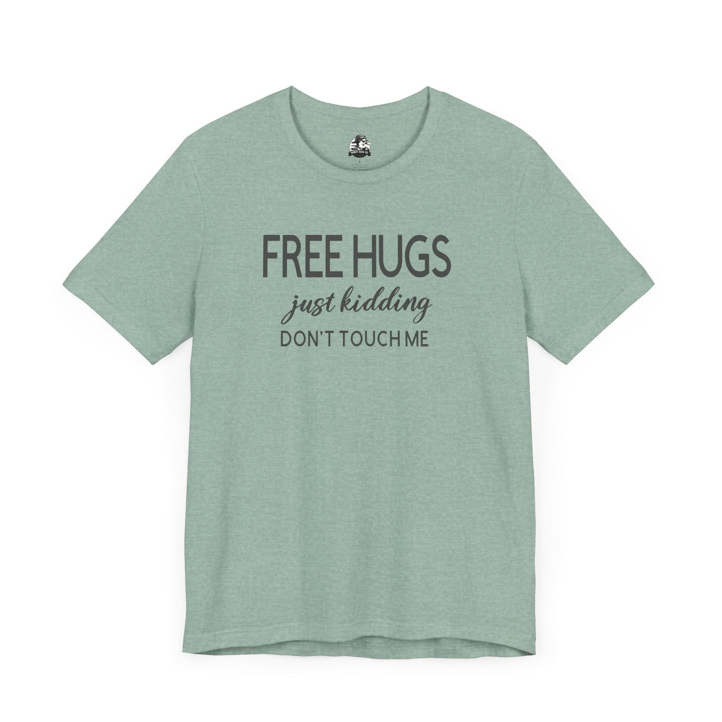 Funny Graphic Tee - "FREE HUGS Just Kidding" Unisex Jersey Short Sleeve T-Shirt, Humor Clothing, Gifts for Friends, Casual Wear, [...]