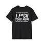 Funny Graphic Tees, Unisex Softstyle T-Shirt, Humorous Gift, Casual Wear, Party Shirt, Quirky Fashion